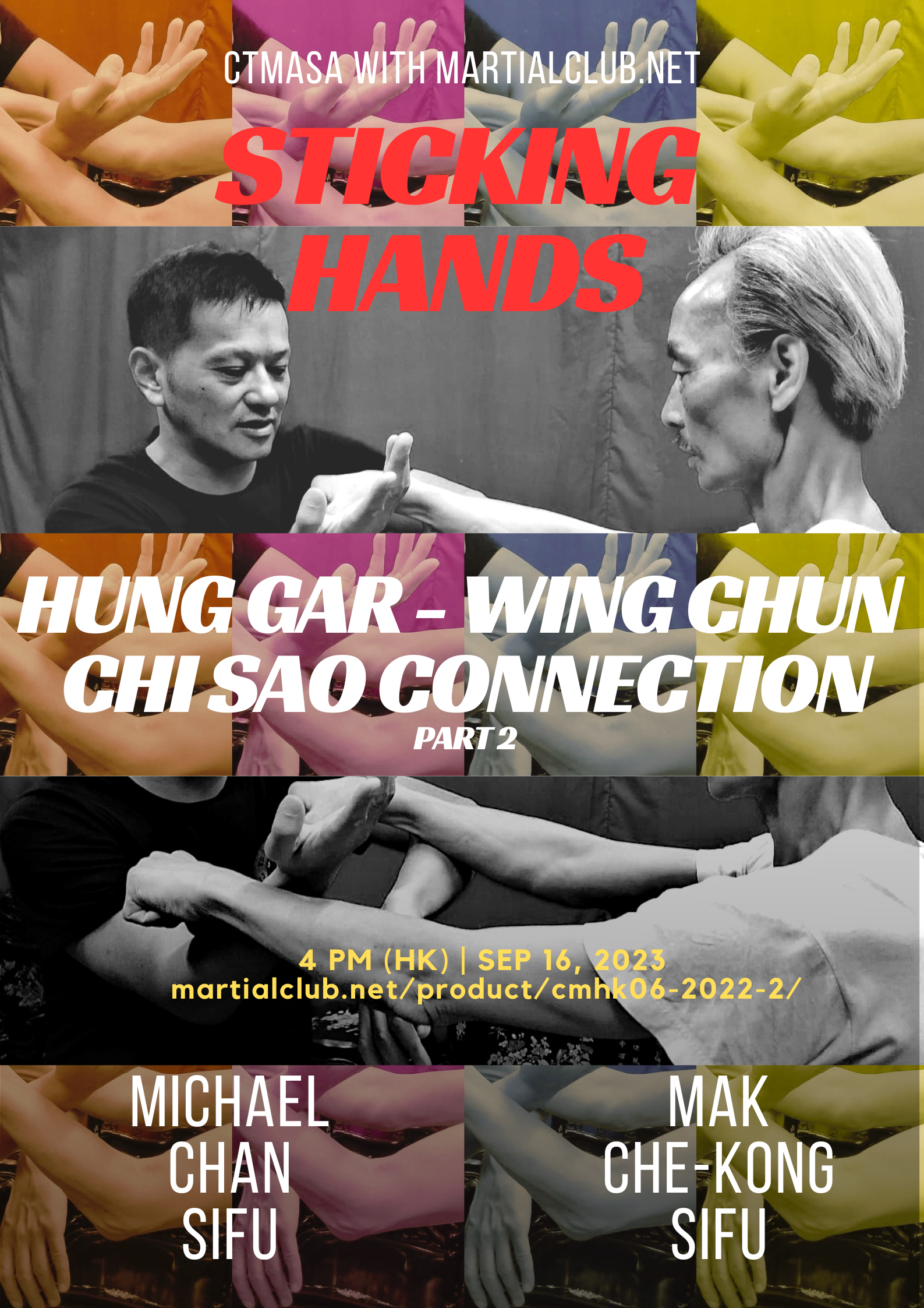 Sticking Hands: Wing Chun & Hung Gar Crossover Part 2