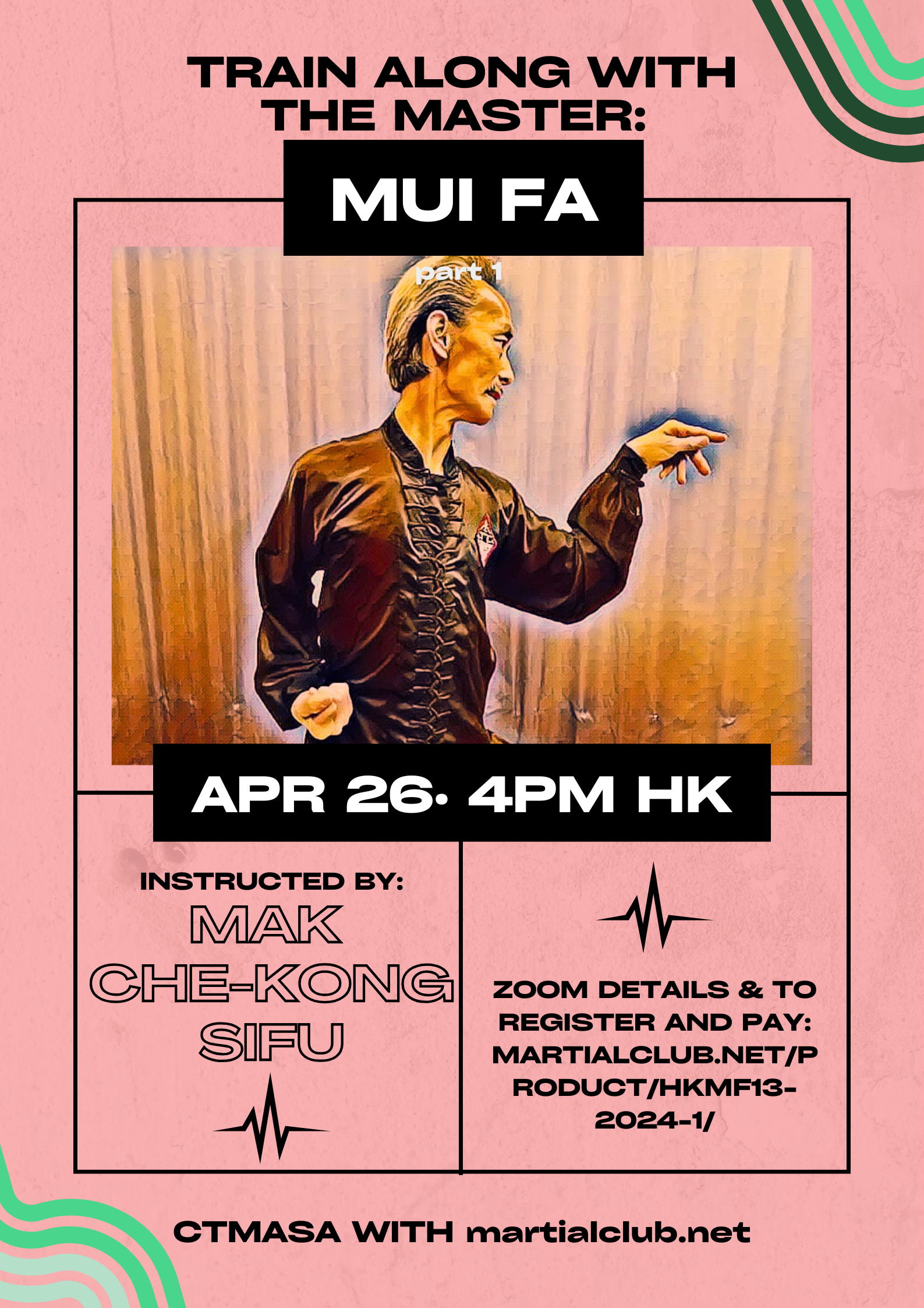 Train w Master - Mui Fa Part 1 Poster