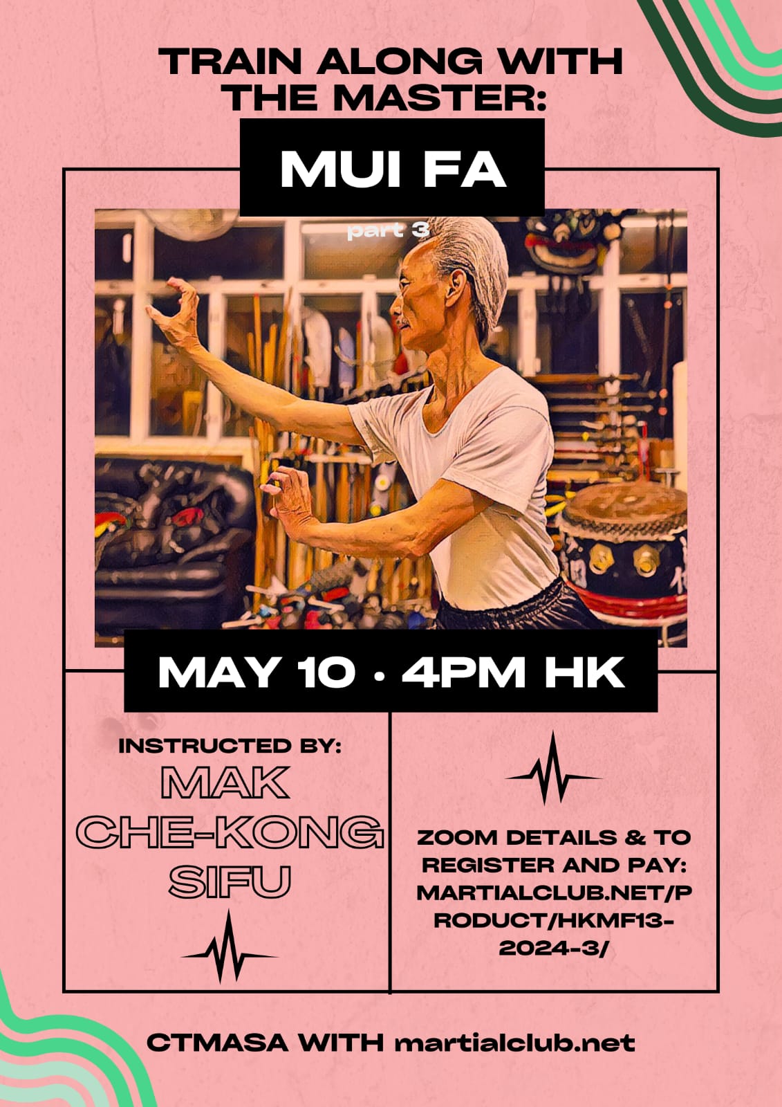 Train w Master Mui Fa Part 3 Poster